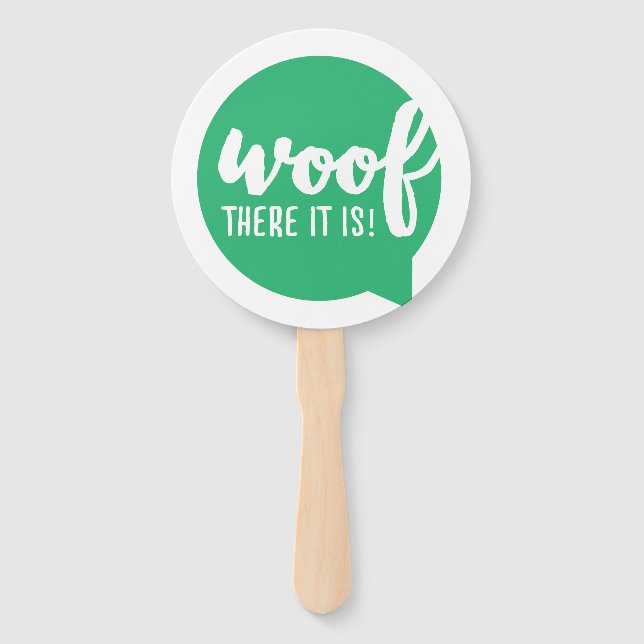 Abanico Woof ahí está - K9 cita a famosos perros citando a (Anverso)