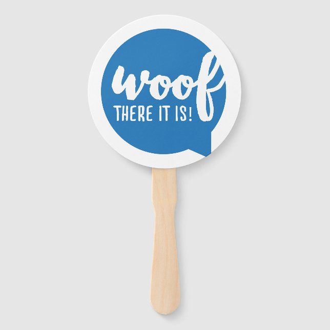 Abanico Woof ahí está - K9 cita a famosos perros citando a (Anverso)