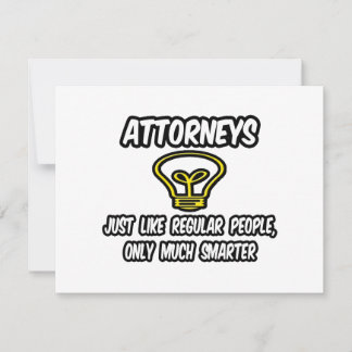 Abogados... Como gente común, sólo más inteligente