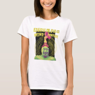 Abolir la camiseta de control de la mente