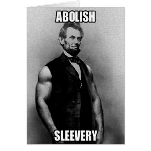 Abolish Sleeach - Abraham Lincoln