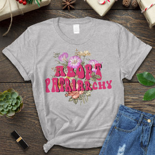 Abortar la camiseta del patriarcado, destruir la c