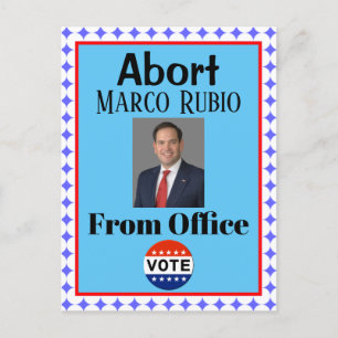 Abortar la postal Marco Rubio