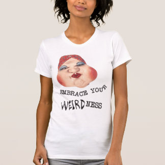 ABRACE SU CAMISA DEL WEIRDNESS