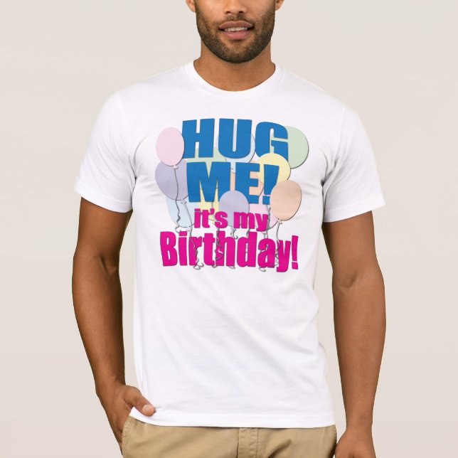 ¡Abráceme! Camisa del cumpleaños (Anverso)