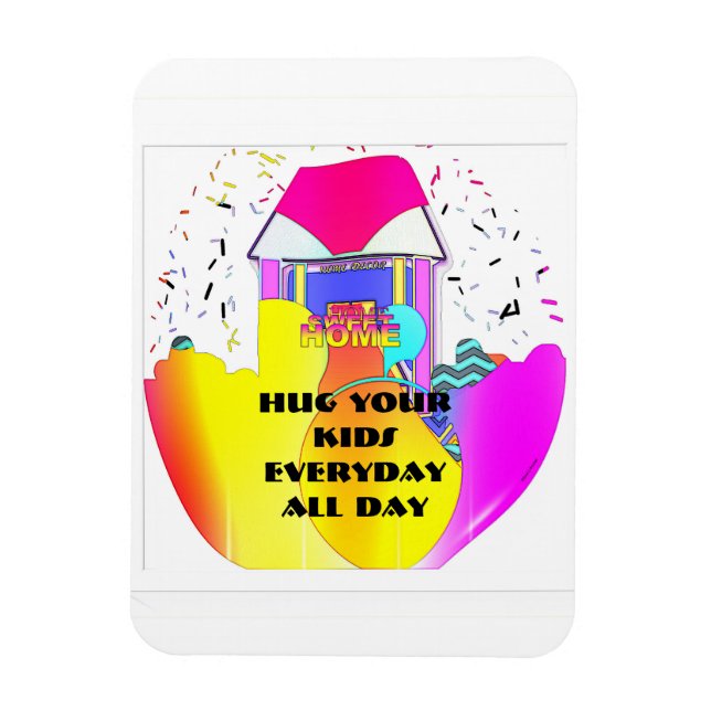 Abraza a tus hijos todos los días Imán de refriger (Vertical)