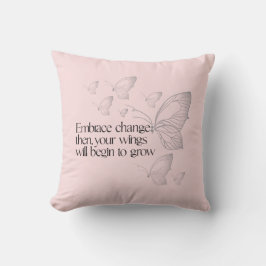 Abraza el Cambio Almohada Decorativa