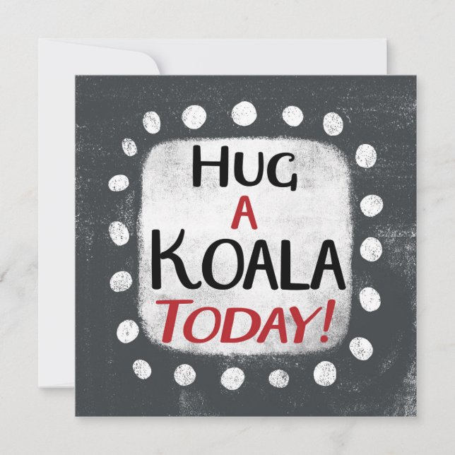 Abraza Una Tarjeta De Saludo De Koala Today (Anverso)