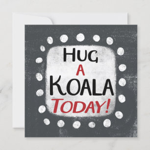 Abraza Una Tarjeta De Saludo De Koala Today