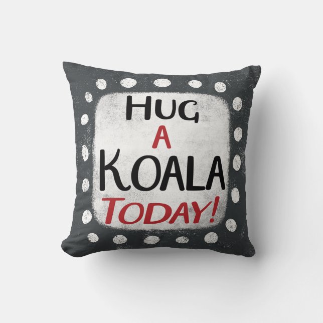 Abrazo A Koala Hoy Cojín decorativo (Anverso)