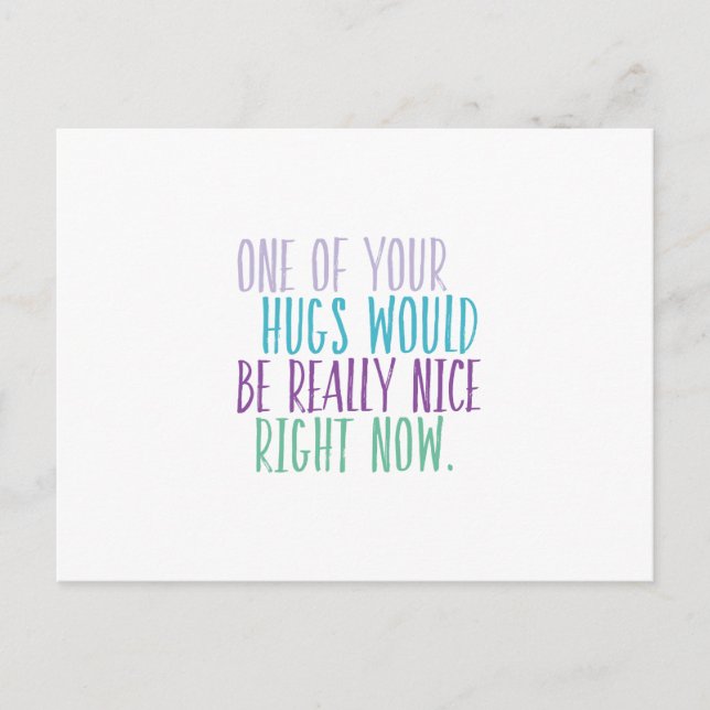 Abrazos ahora mismo postal (Anverso)