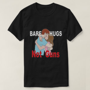 Abrazos desnudos, no armas, camisetas antiarmas