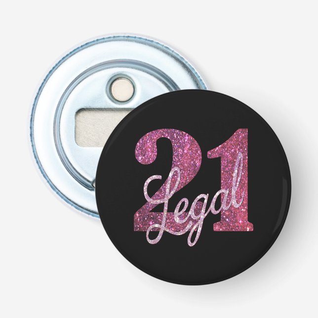 Abrebotellas 21 y legal | Fun Pink Faux Purpurina 21 cumpleaños (Anverso)