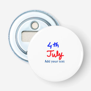 Abrebotellas 4 de julio día de la independencia añade tu texto