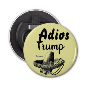 Abrebotellas Adios Trump Bottle Opener