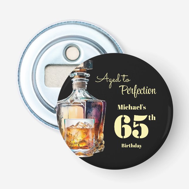 Abrebotellas Aged to Perfection Men's 65th Whiskey Birthday  (Anverso)