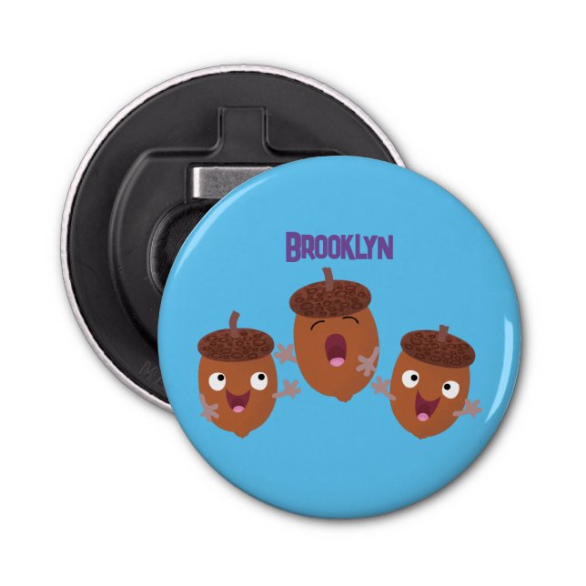 Abrebotellas Agradables bellotas cantando personalizado para lo (Anverso)