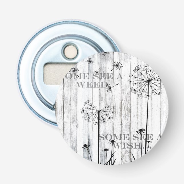 Abrebotellas Algunos Ven Una Maleza (Anverso)