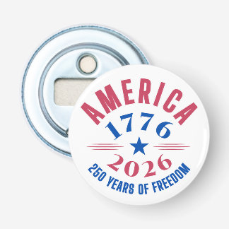 Abrebotellas AMERICA 1776 2026 250 years freedom anniversary