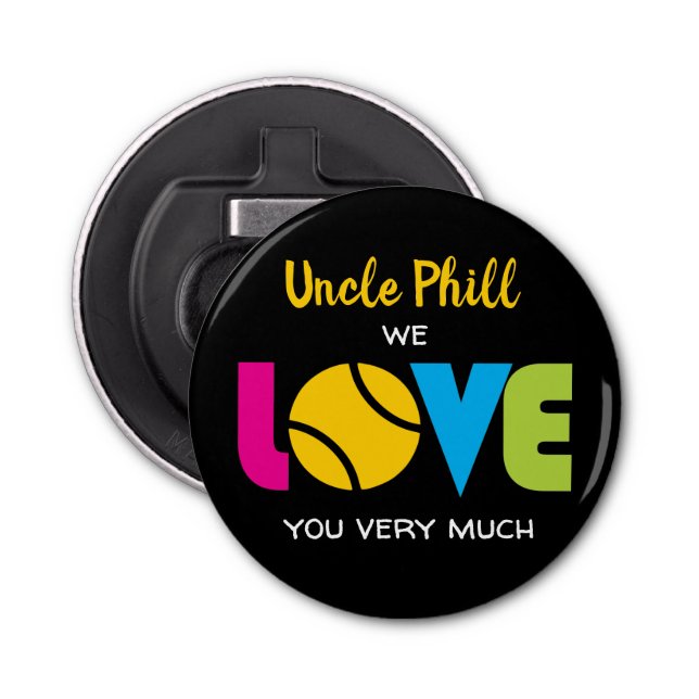 Abrebotellas Amo al tenis lindo - personalizado de texto Ronda  (Anverso)