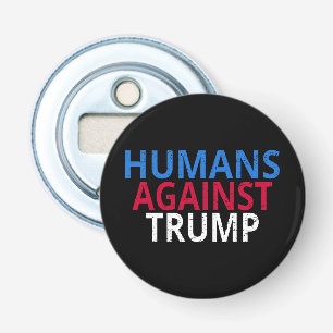 Abrebotellas Anti-Trump - Humanos Contra Trump