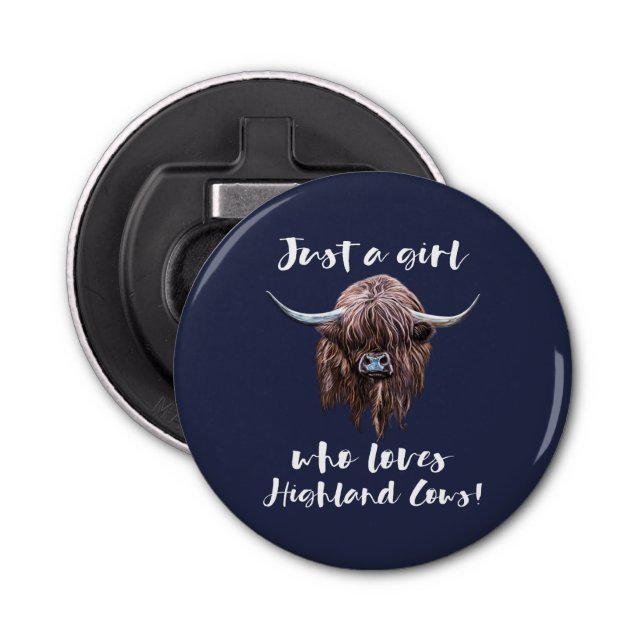 Abrebotellas Apenas un chica que ama la montaña escocesa se (Anverso)