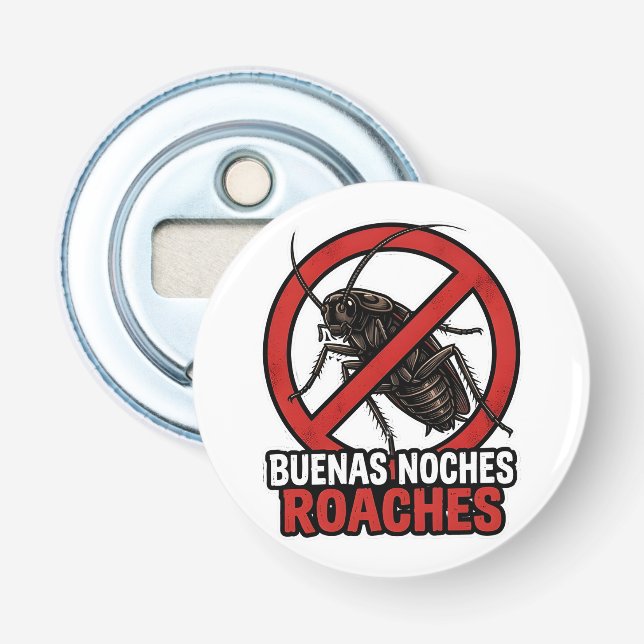 Abrebotellas Buenas Noches Cucarachas – Divertido Anti Insectos (Anverso)