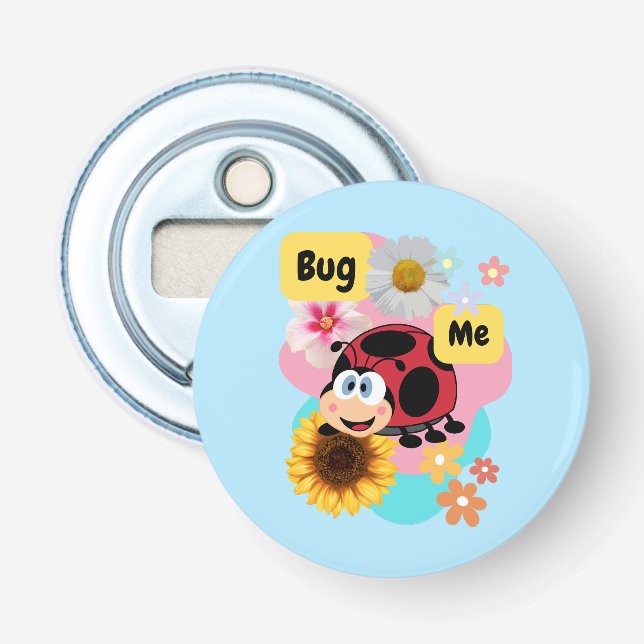 Abrebotellas Bug Me: Ladybug (Anverso)