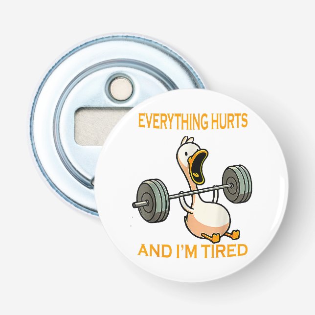 Abrebotellas Cita todo duele y estoy cansado (Anverso)