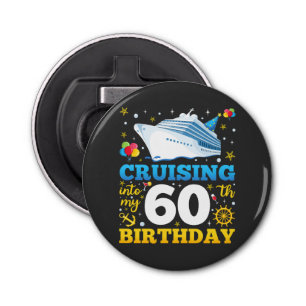 Abrebotellas Cruising In My 60 Birthday Party