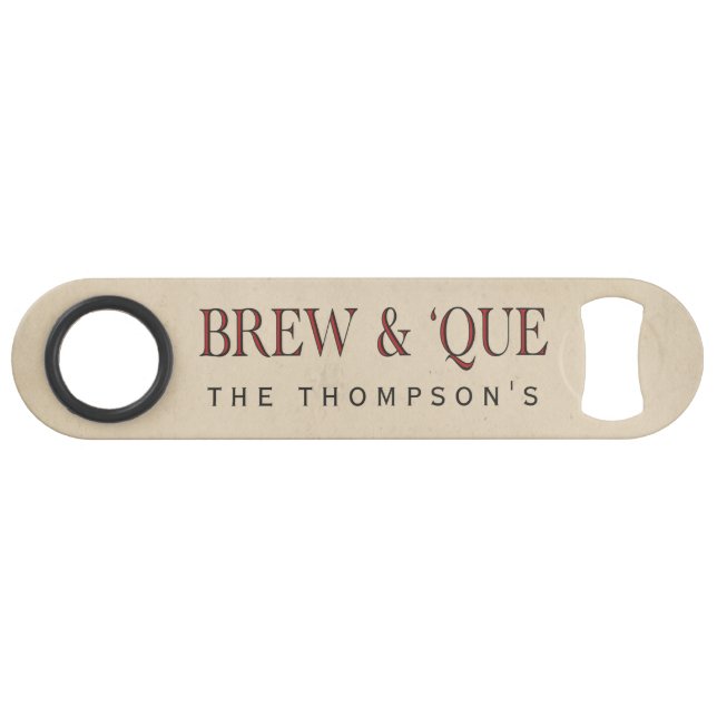 Abrebotellas De Bar Barbacoa | Brew & 'Que Personalizado (Anverso (Horizontal))