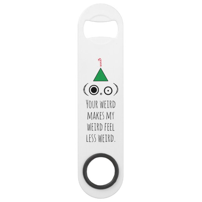 Abrebotellas De Bar Festividad WEIRD (Anverso)