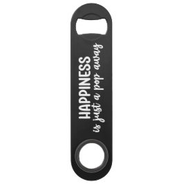 Abrebotellas De Bar Just a Pop Away Beer Steel Bottle Opener