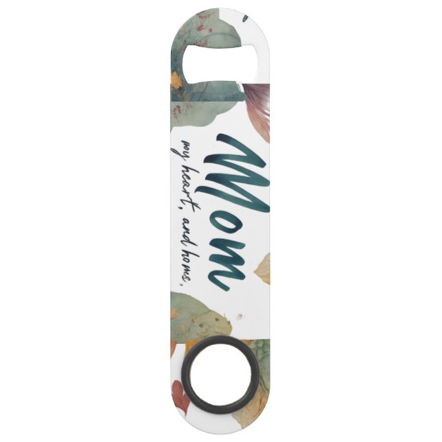 Abrebotellas De Bar Mamá: Mi Corazón, Mi Hogar (Anverso)