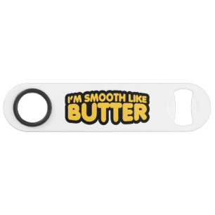 Abrebotellas De Bar Soy suave como la mantequilla