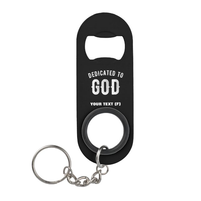ABREBOTELLAS DE LLAVERO DEDICADO A DIOS PERSONALIZABLE GUAY TEXTO BLANCO (Anverso)