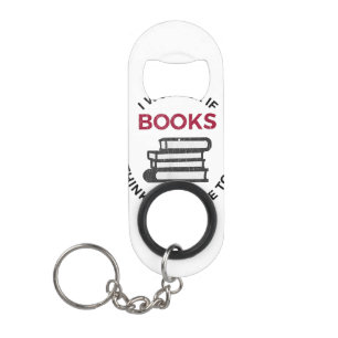 Abrebotellas De Llavero Me Pregunto Si Los Libros También Piensan En Mí -