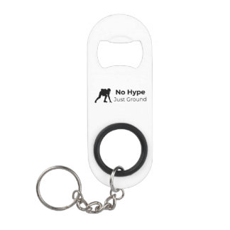 Abrebotellas De Llavero No Hype Just Ground Keychain