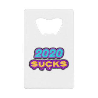ABREBOTELLAS DE TARJETA DE CRÉDITO 2020 SUCKS