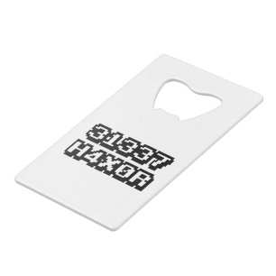ABREBOTELLAS DE TARJETA DE CRÉDITO 31337 H4X0R
