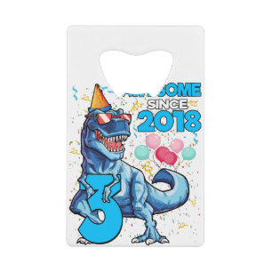 Abrebotellas De Tarjeta De Crédito 3.ᵉʳ cumpleaños Dinosaurio Niño de 3 años asombros