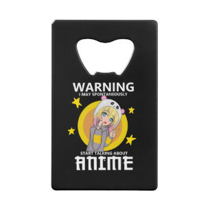 Abrebotellas De Tarjeta De Crédito advertencia puede comenzar a hablar de anime