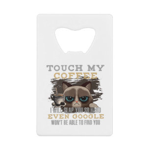 Abrebotellas De Tarjeta De Crédito Amante del café divertido - Humor de gato