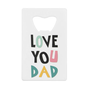 Abrebotellas De Tarjeta De Crédito Amar a tu papá