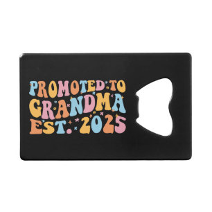 Abrebotellas De Tarjeta De Crédito Ascendida a Abuela Est. 2025 III