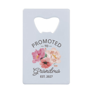 Abrebotellas De Tarjeta De Crédito Ascendida a Abuela Est 2027 Nueva Nana VI
