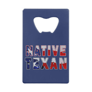 Abrebotellas De Tarjeta De Crédito Bandera texana nativa