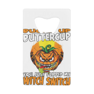Abrebotellas De Tarjeta De Crédito Buckup Buttercup has cagado mi bruja Swift