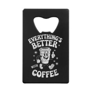 Abrebotellas De Tarjeta De Crédito Café divertido retro vintage para hombres o mujere