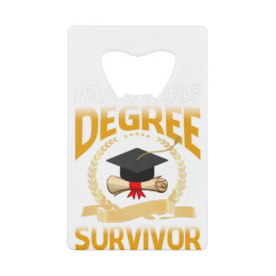 Abrebotellas De Tarjeta De Crédito Camiseta de graduación graciosa de superviviente d